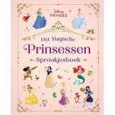 Disney Prinses - Het Magische Prinsessen Sprookjesboek