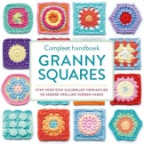 Compleet Handboek Granny Squares